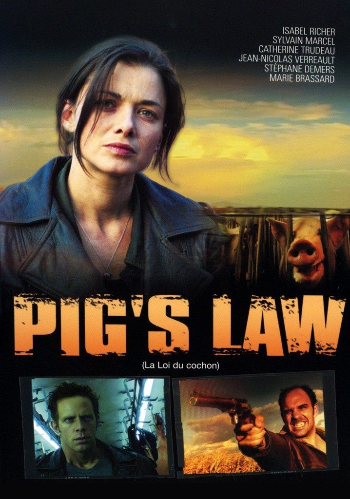 Pig's Law movie where to watch streaming online